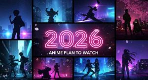 Anime Plan to watch in 2026