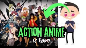why people love action anime (5)